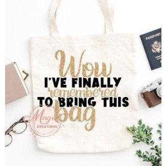 HTV Printed "Wow..." Tote Canvas Bag